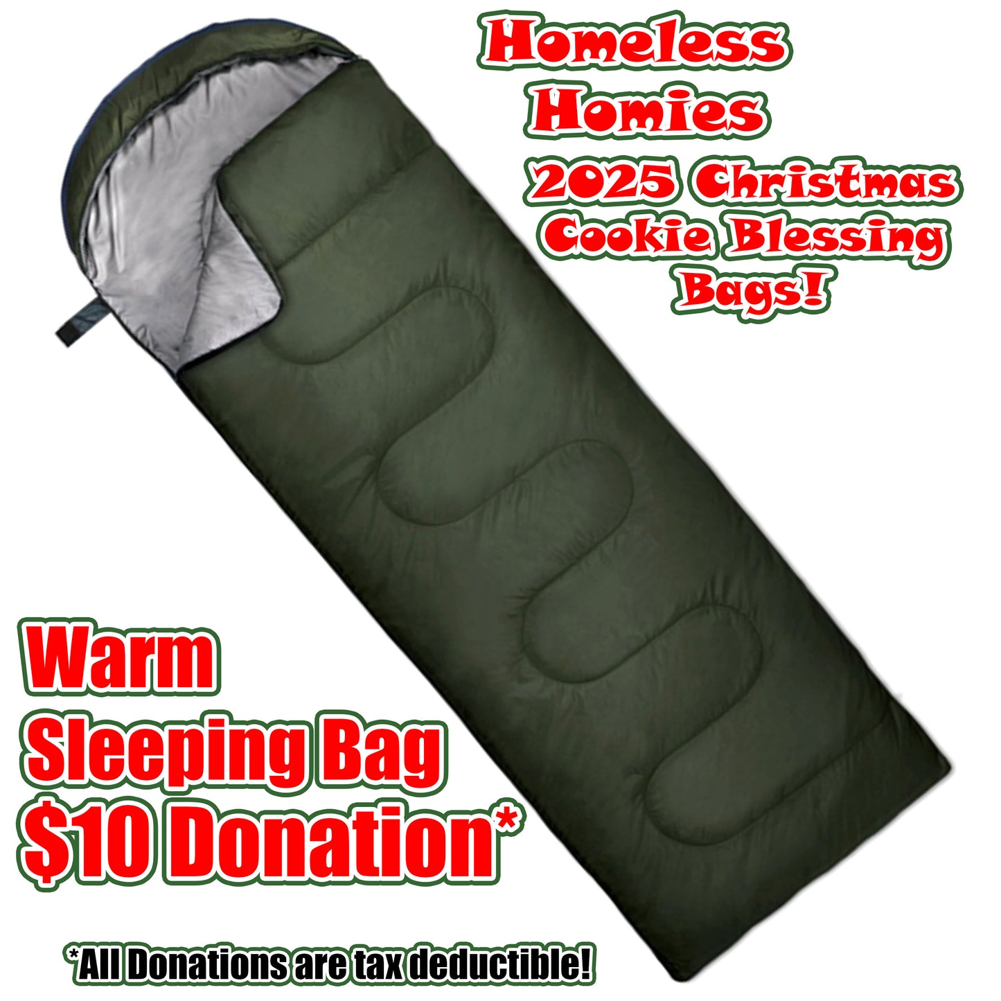 Sleeping Bag for the Homeless - Gift of Warmth - Tax Deductible Donation - 2025 Christmas Cookie Blessing Bags
